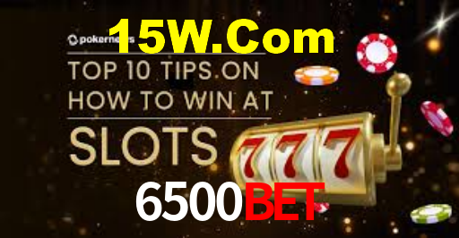 6500Bet,6500Bet App